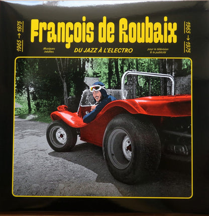François De Roubaix - Du Jazz À L'électro 1965-1975